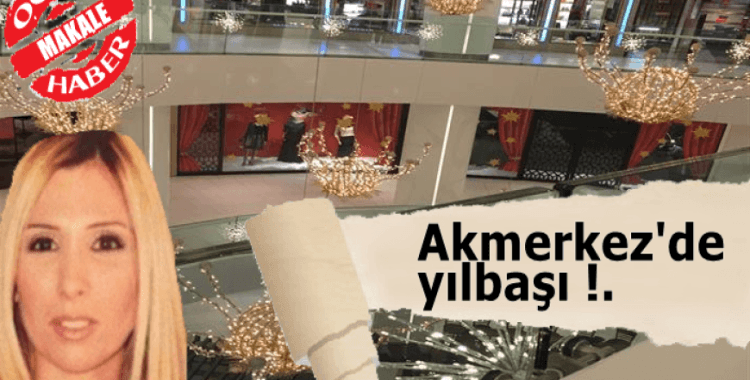 Akmerkez'de yılbaşı!