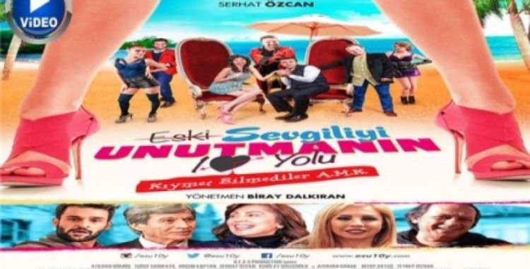 Eski Sevgiliyi Unutmanın 10 Yolu sinema filminin yeni fragmanı yayınlandı