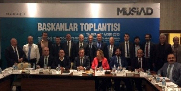 MÜSİAD Başkanlar toplantısı Yalova'da gerçekleştirildi