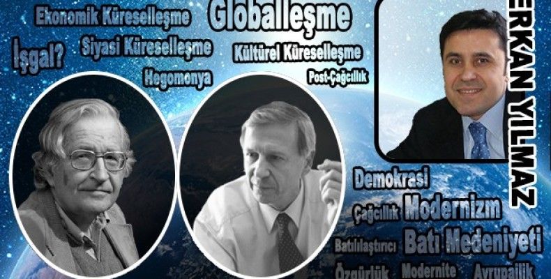 Küreselleşme Müreselleşme hikaye… İlle de Vatan ille de Vatan!