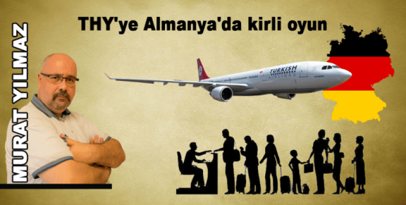 THY'ye Almanya'da kirli oyun