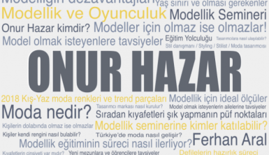 Onur Hazar'la moda ve modellik yolculuğu