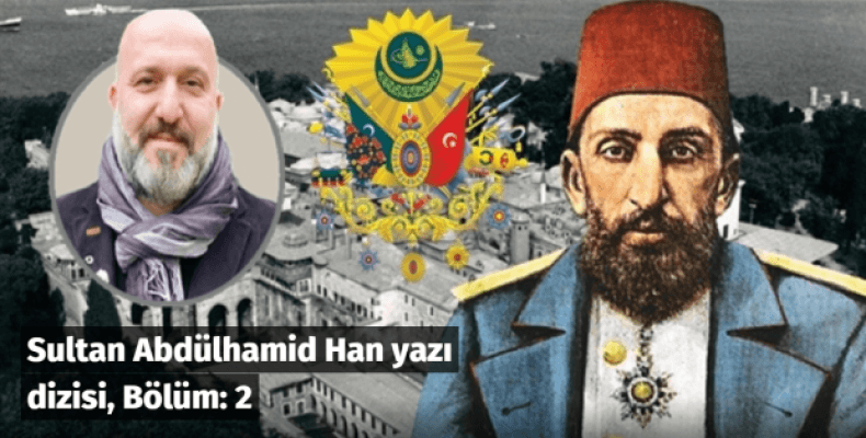 Şehzadelikten Sultanlığa (Sultan'ın Cülus'ü) Sultan Abdülhamid Han Hz.'leri