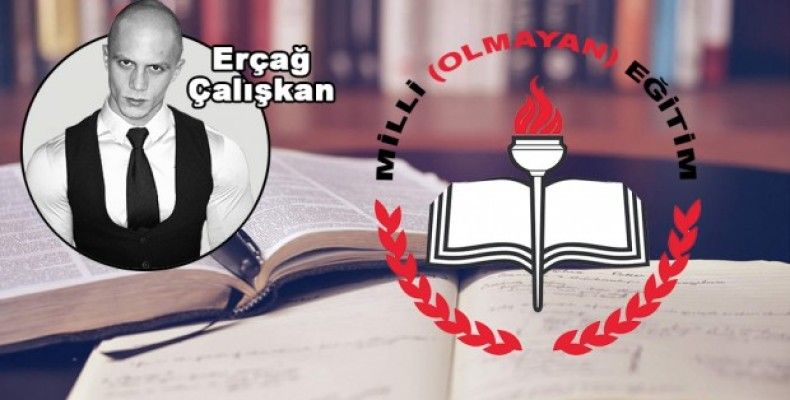 Milli (olmayan) Eğitim!