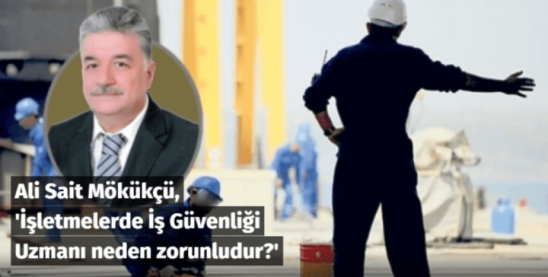 İşletmelerde 'İş Güvenliği Uzmanı' neden zorunludur?