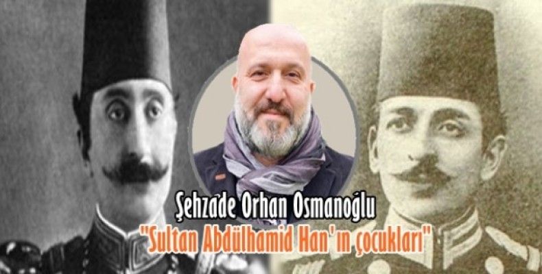 Sultan Abdülhamid Han'ın çocukları