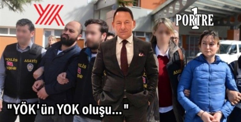 YÖK'ün YOK oluşu…!