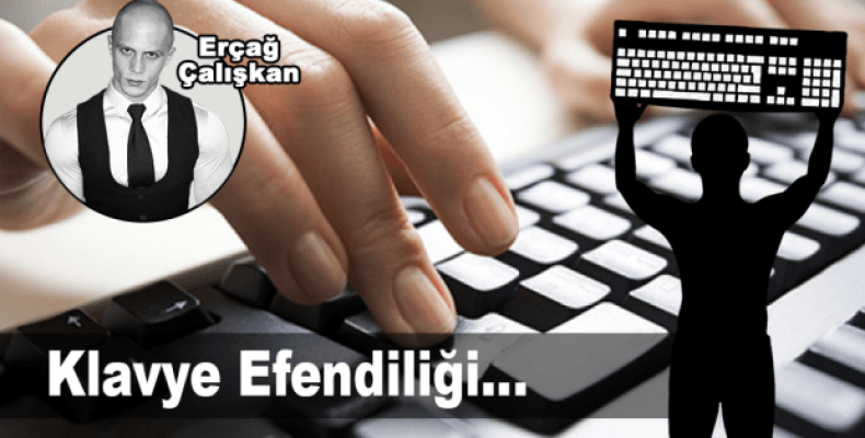 Klavye Efendiliği… 