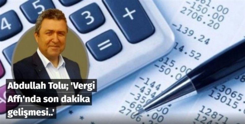 Vergi Affı'nda son dakika gelişmesi..