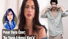 Pınar Dura Özer, 'Bu Yazın Erkenci Kuş'u'