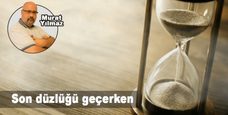 Son düzlüğü geçerken