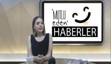 Mutlu Eden Haberler - 26.06.2018