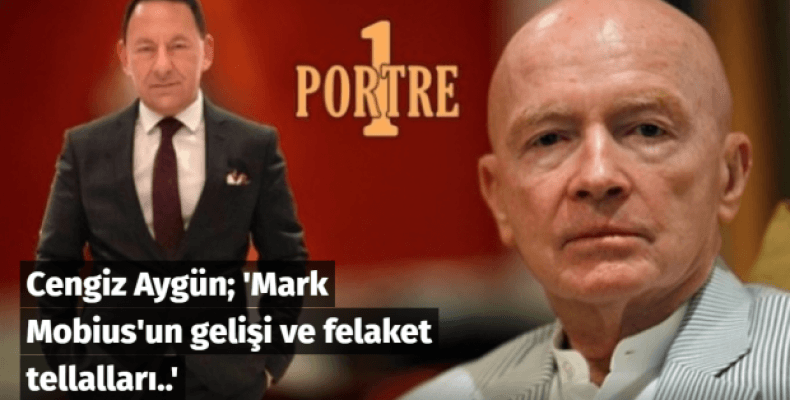 Mark Mobius'un gelişi ve felaket tellalları..