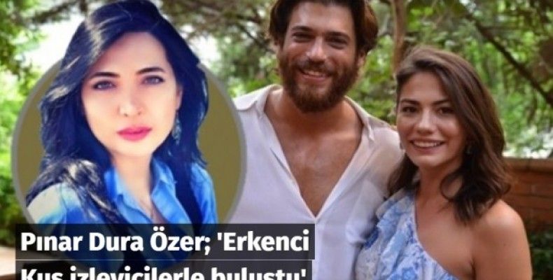 Erkenci Kuş izleyicilerle buluştu