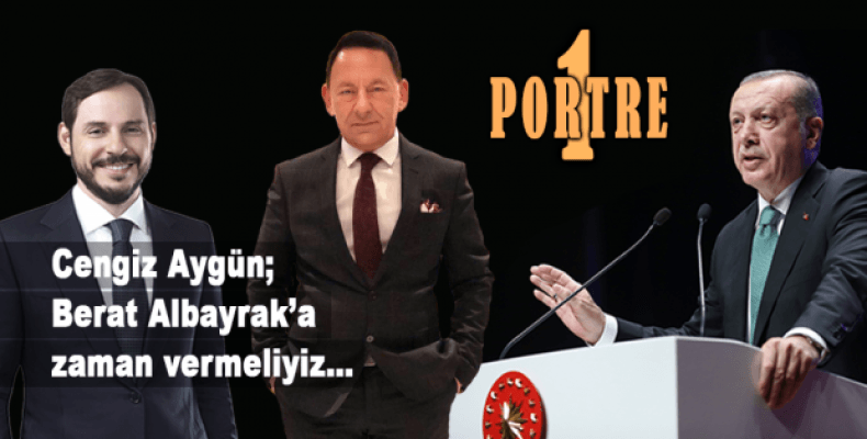 Berat Albayrak’a zaman vermeliyiz…