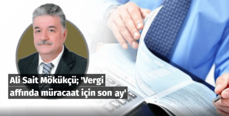 Vergi affında müracaat için son ay