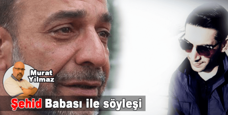 Şehid Babası ile söyleşi