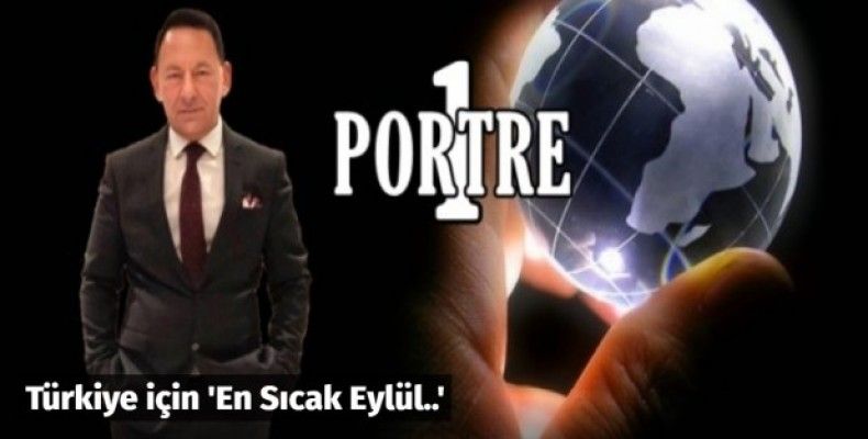 Türkiye için 'En Sıcak Eylül..'