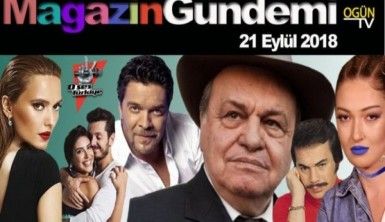 Magazin Gündemi 21 Eylül 2018 Cuma