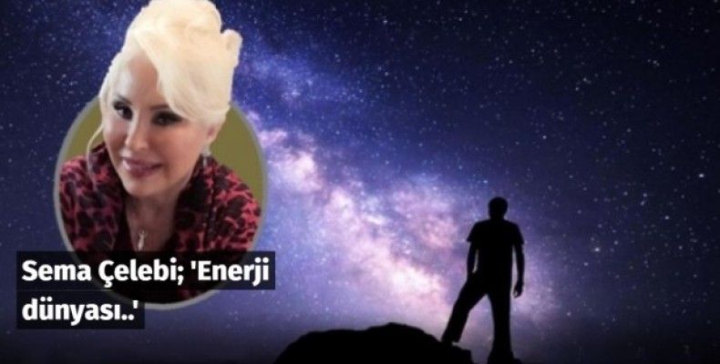 Enerji dünyası..