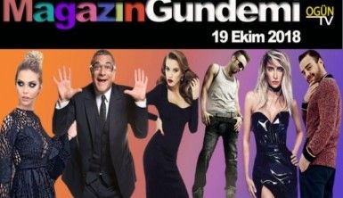 Magazin Gündemi 19 Ekim 2018 Cuma