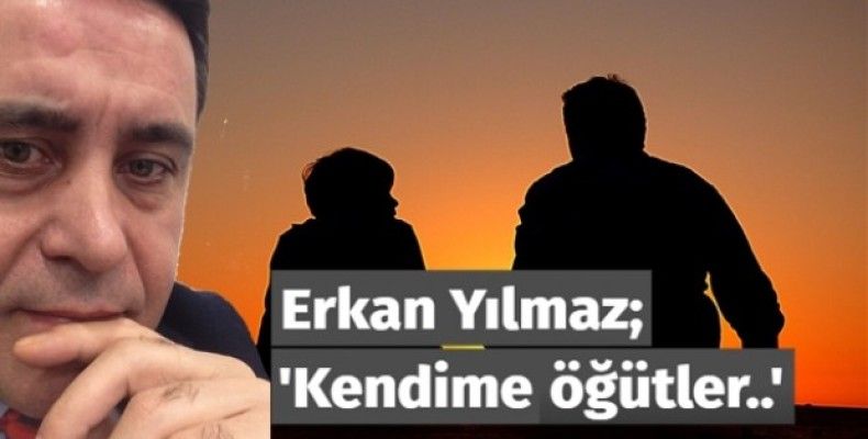 Kendime öğütler..