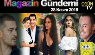 Magazin Gündemi 28 Kasım 2018 Çarşamba