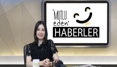 Mutlu Eden Haberler – 15.01.2019