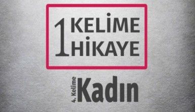 1 Kelime 1 Hikaye | Kadın