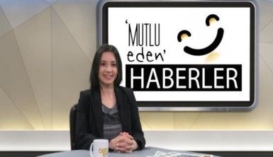 Mutlu Eden Haberler – 30.04.2019