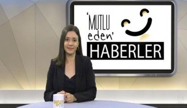 Mutlu Eden Haberler - 16.07.2019