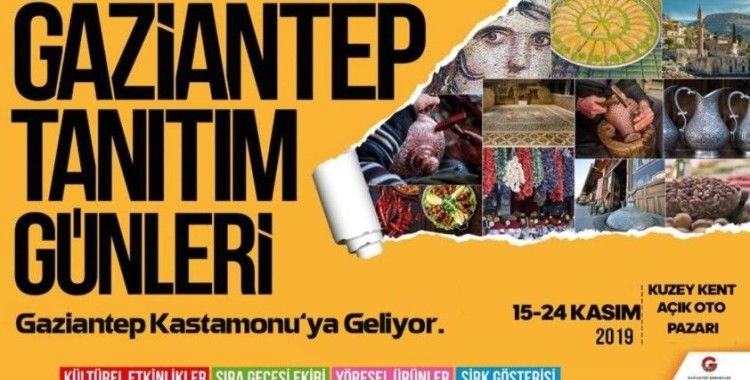 Gaziantep Kastamonu’ya geliyor