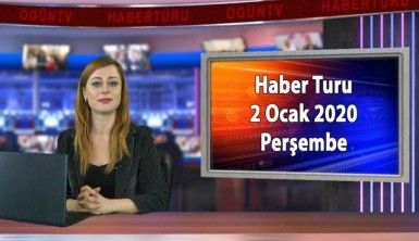 Haber Turu 2 Ocak 2020 Perşembe