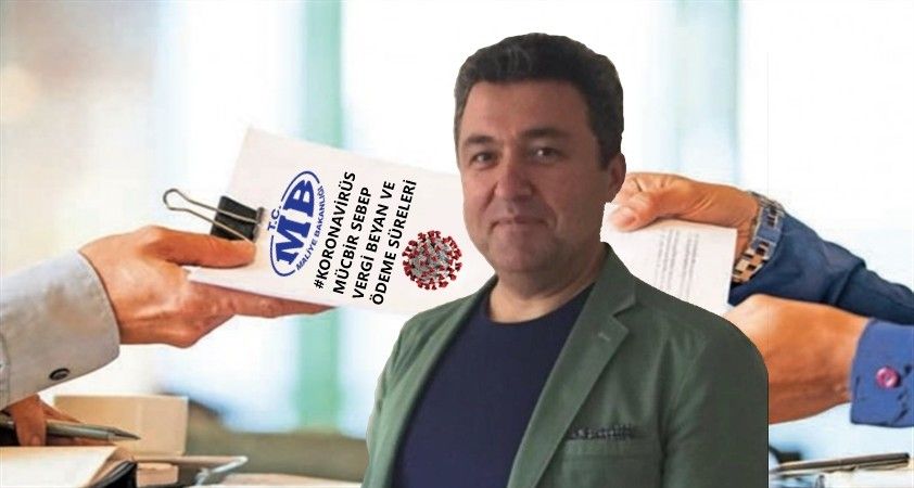 Maliye Koronavirüs nedeniyle 'Mücbir Sebep' ilan etti, 'Vergi Beyan ve Ödeme' sürelerini erteledi..!