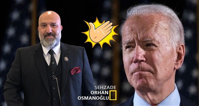 Osmanlı Torunundan Biden'e sert cevap..