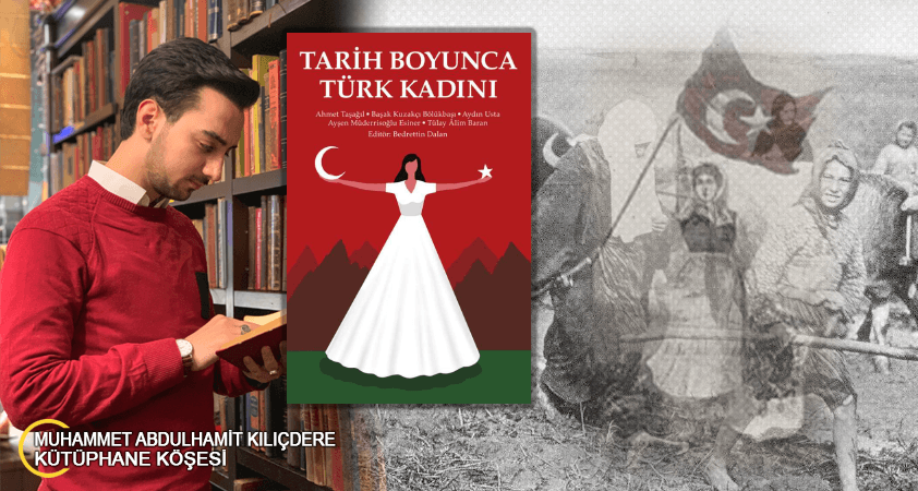 Tarih Boyunca Türk Kadını