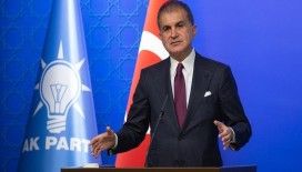 AK Parti Sözcüsü Çelik: Tüm siyasi partilerin teröre karşı ortak duruş geliştirmesi son derece önemlidir