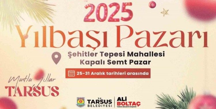 Tarsus’ta Yılbaşı Pazarı başlıyor
