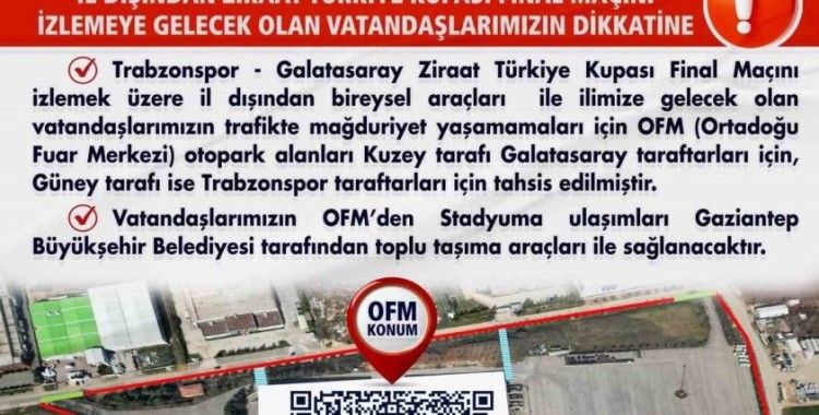 Türkiye Kupası finaline araçlarıyla gelecek taraftarlar için Gaziantep’teki otopark alanları belirlendi
