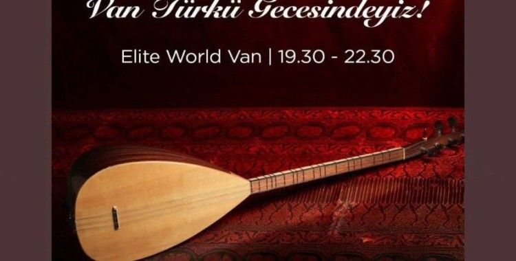 Elite World’de ‘Türkü Geceleri’ başladı
