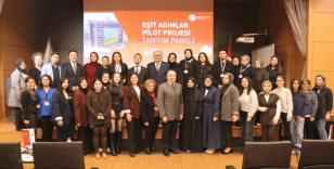 Eşit Adımlar Pilot Projesi düzenlenen panelle tanıtıldı